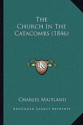 The Church In The Catacombs (1846)