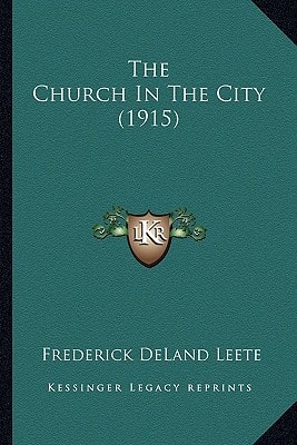 The Church In The City (1915)