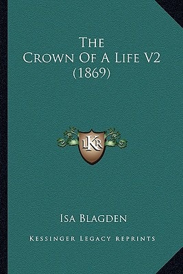 The Crown Of A Life V2 (1869)