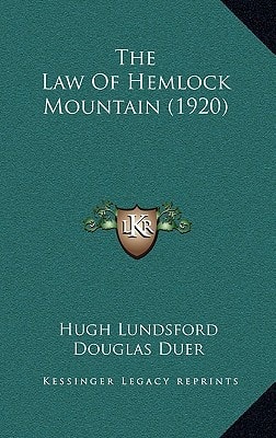 The Law Of Hemlock Mountain (1920)