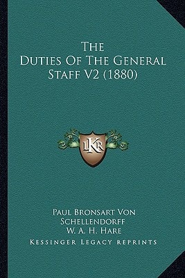 The Duties Of The General Staff V2 (1880)