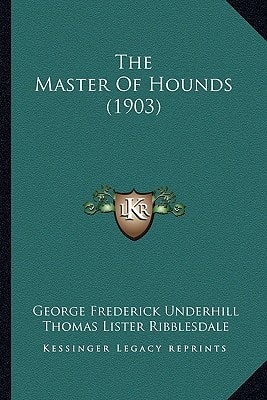 The Master Of Hounds (1903)