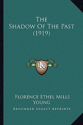 The Shadow Of The Past (1919)