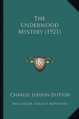 The Underwood Mystery (1921)
