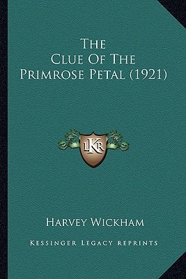 The Clue Of The Primrose Petal (1921)