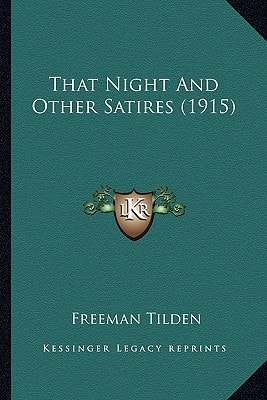 That Night And Other Satires (1915)