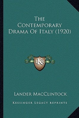 The Contemporary Drama Of Italy (1920)