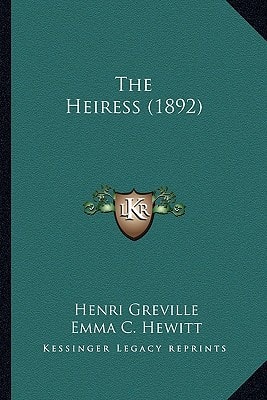 The Heiress (1892)