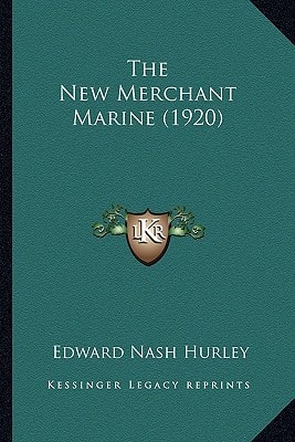 The New Merchant Marine (1920)