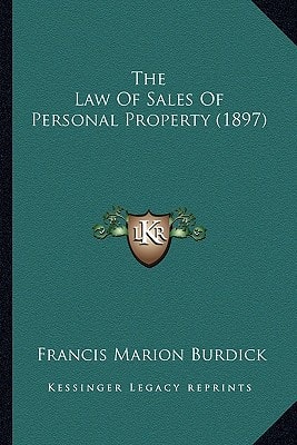 The Law Of Sales Of Personal Property (1897)