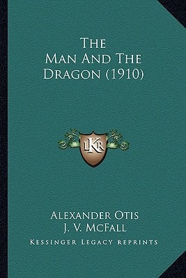 The Man And The Dragon (1910)