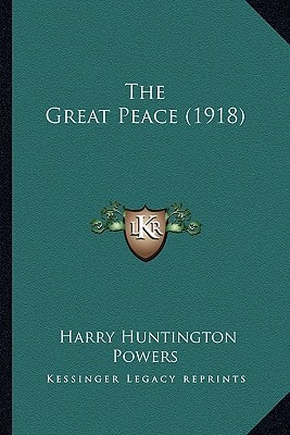 The Great Peace (1918)
