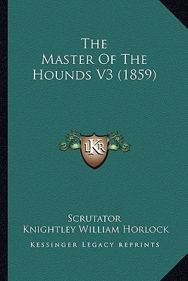 The Master Of The Hounds V3 (1859)