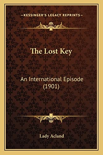 The Lost Key: An International Episode (1901)