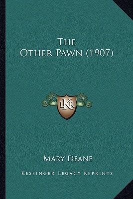 The Other Pawn (1907)