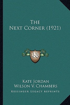 The Next Corner (1921)