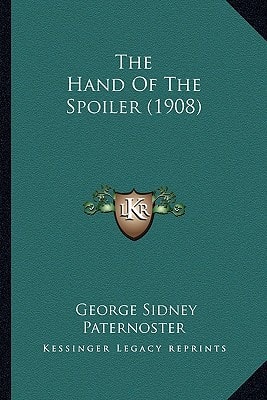 The Hand Of The Spoiler (1908)