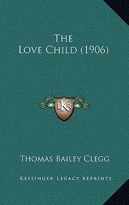 The Love Child (1906)