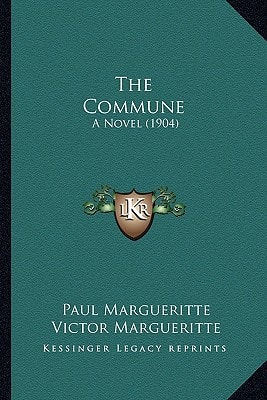 The Commune: A Novel (1904)