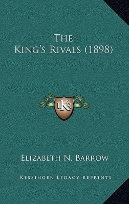 The King's Rivals (1898)