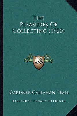The Pleasures Of Collecting (1920)