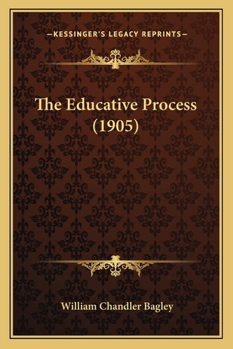 The Educative Process (1905)