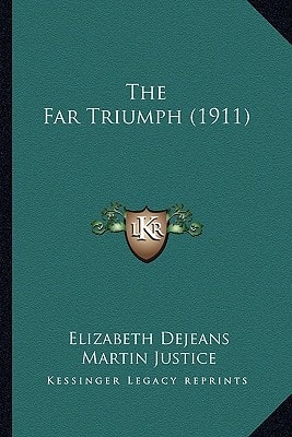 The Far Triumph (1911)