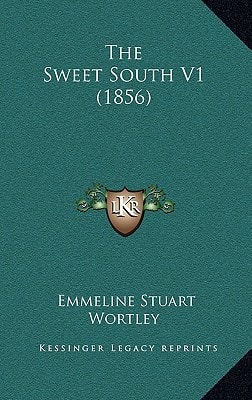 The Sweet South V1 (1856)