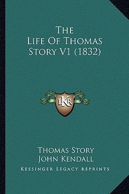 The Life Of Thomas Story V1 (1832)