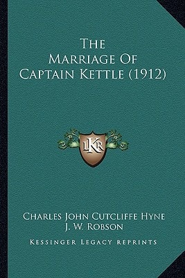 The Marriage Of Captain Kettle (1912)