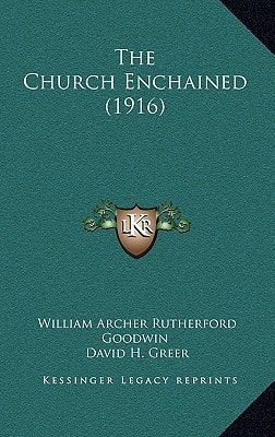 The Church Enchained (1916)