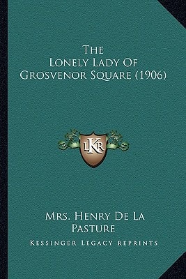 The Lonely Lady Of Grosvenor Square (1906)