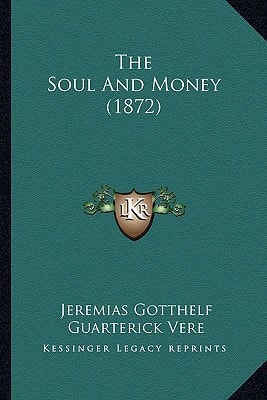 The Soul And Money (1872)