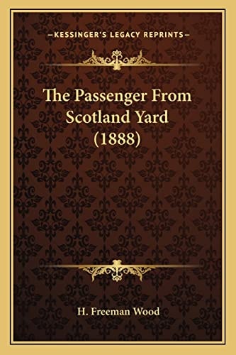 The Passenger From Scotland Yard (1888)