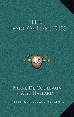 The Heart Of Life (1912)