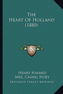 The Heart Of Holland (1880)