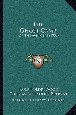 The Ghost Camp: Or The Avengers (1902)