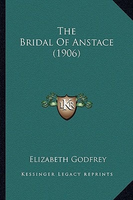 The Bridal Of Anstace (1906)