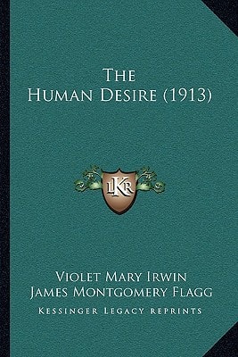 The Human Desire (1913)