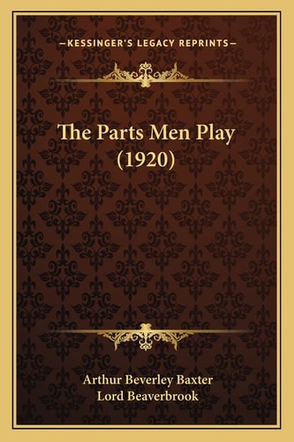 The Parts Men Play (1920)