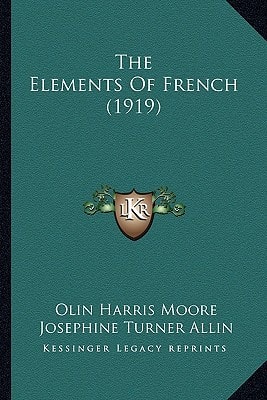 The Elements Of French (1919)