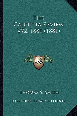 The Calcutta Review V72, 1881 (1881)