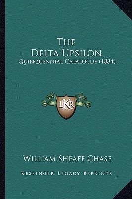 The Delta Upsilon: Quinquennial Catalogue (1884)