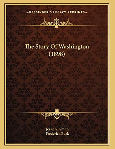 The Story Of Washington (1898)