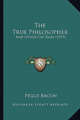 The True Philosopher: And Other Cat Tales (1919)
