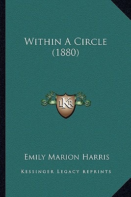 Within A Circle (1880)