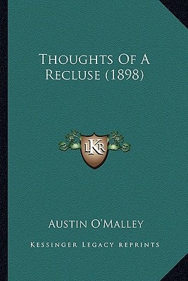 Thoughts Of A Recluse (1898)