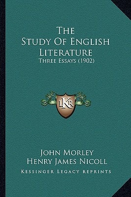 The Study Of English Literature: Three Essays (1902)
