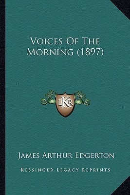 Voices Of The Morning (1897)