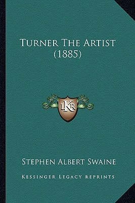 Turner The Artist (1885)